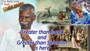 Greater Than Jonah and Greater Than Solomon Is Here