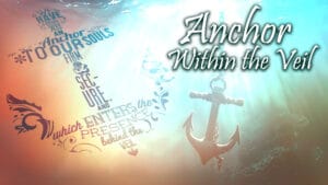 Anchor Within The Veil