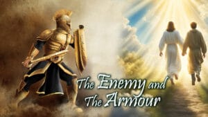The Enemy and The Armour