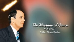 The Message Of Grace