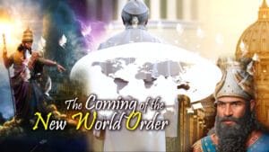 The Coming Of The New World Order