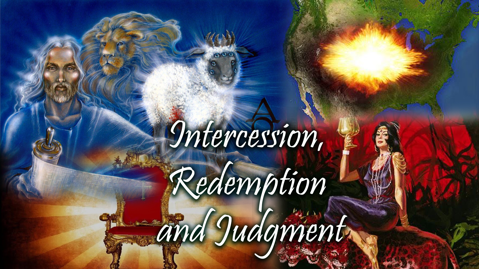 Intercession, Redemption And Judgment