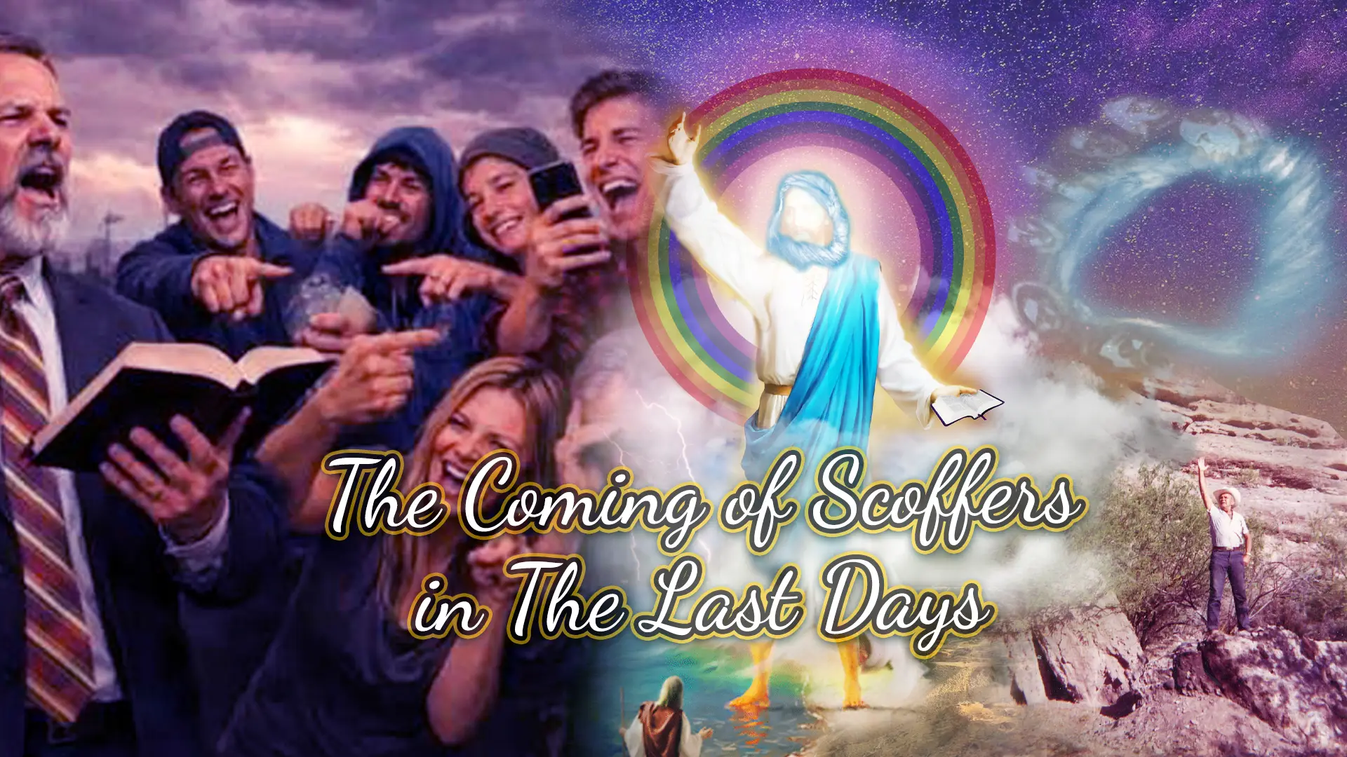 The Coming Of Scoffers In The Last Days