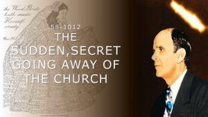 The Sudden Secret Going Away Of The Church