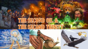 The Second Oil And The Second Trinity