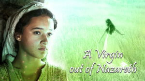 A Virgin Out Of Nazareth