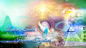 Linking Earth And Heaven Together