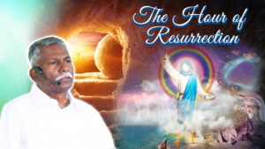 The Hour Of Resurrection