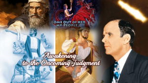 Awakening To The Oncoming Judgment