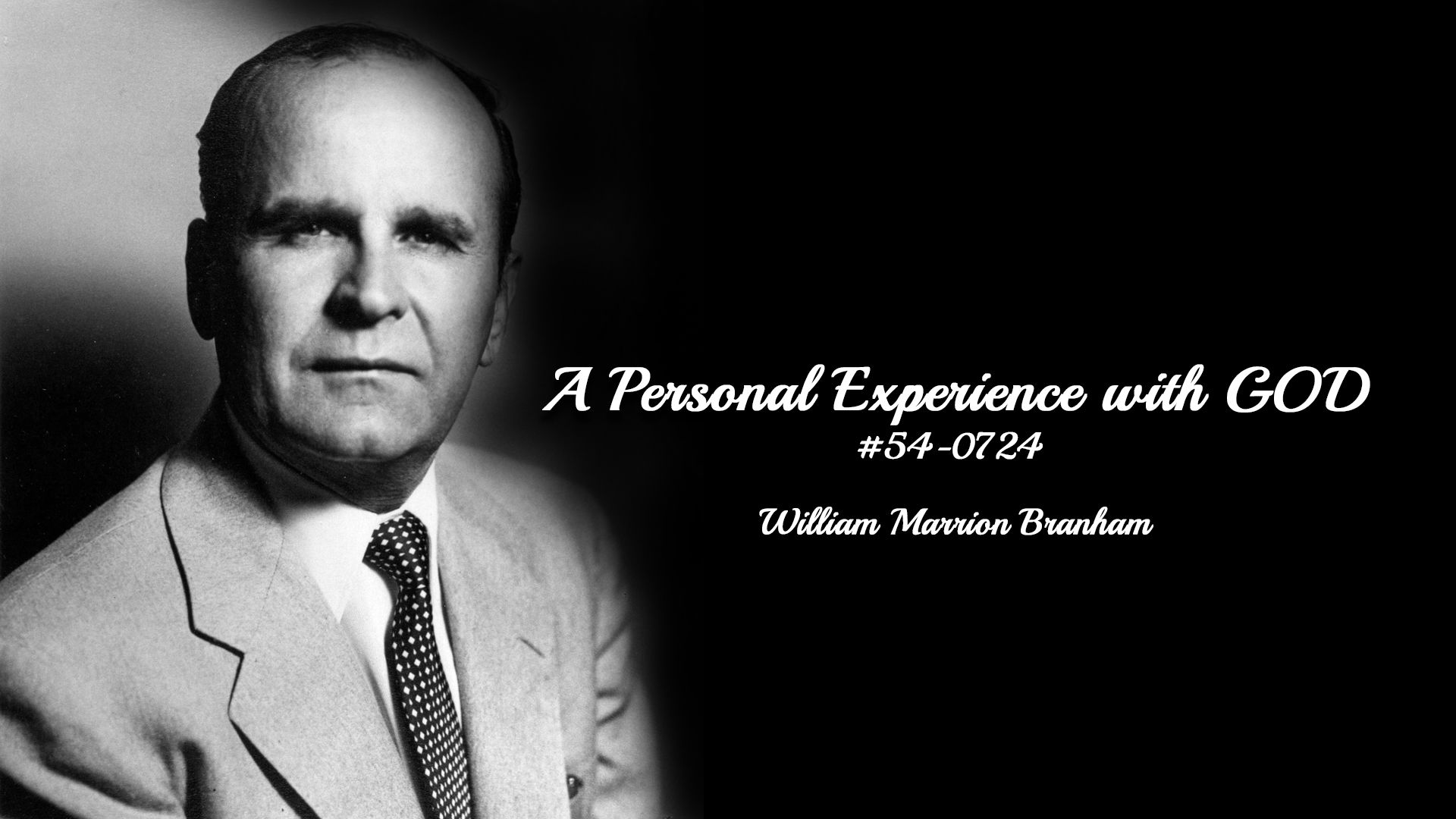 A Personal Experience With God